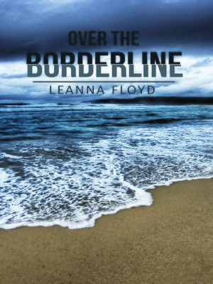 cover image of Over the Borderline